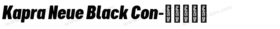 Kapra Neue Black Con字体转换